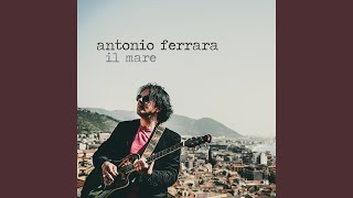 Video thumbnail of "Antonio Ferrara - Solo mia"