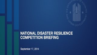 National Disaster Resilience Competition Briefing
