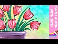 Ep64 tulip bouquet easy springtime tulip acrylic painting tutorial for beginners