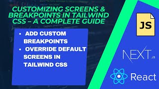 Responsive Design | Tailwind CSS Screens & Breakpoints | Step-by-Step Guide