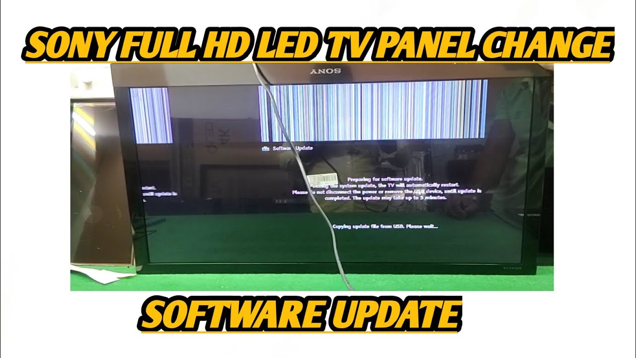 Software update/SONY 32EX520 FHD TV HD Panal install YouTube