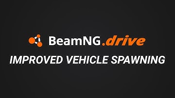 BeamNG.drive - Improved Vehicle Spawning