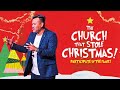 The Church That Stole Christmas: Participate in the Family