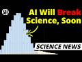AI Is About To Break Science Then Save It AI Is About To Break Science Then Save It