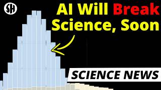 Ai Is About To Break Science Then Save It