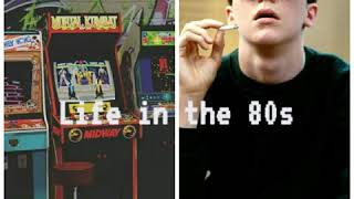 °.•.•* Life in the 80s °.•.•*