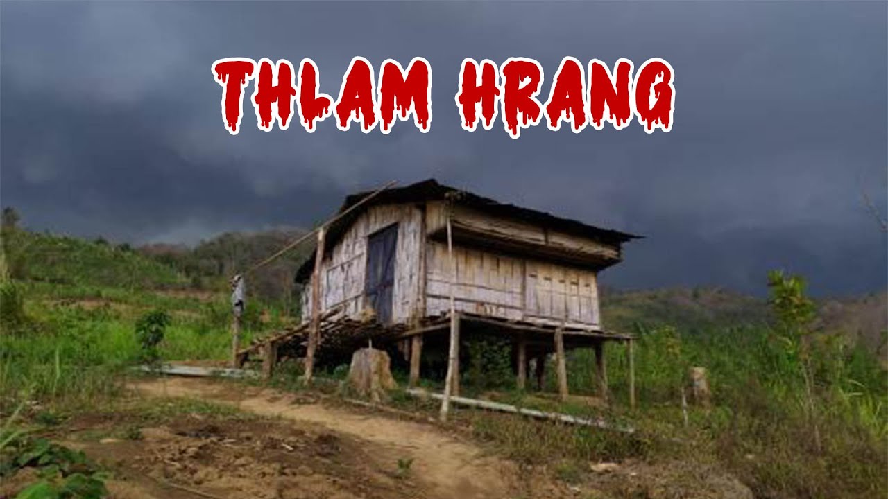 Mizo thlahrang thawnthu - Thlam hrang chanchin ngaihnawm/ Mizo tawnhriat ngaihnawm