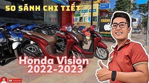 So sánh giữa xe vision 2023 với vision 2023