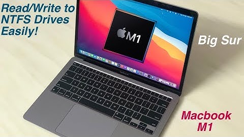 How to Read and Write to NTFS Drives on macOS Big Sur/Apple Silicon Mac