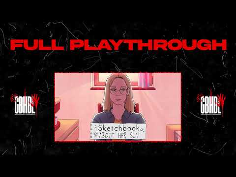 Full Playthrough: A Sketchbook About Her Sun - No Thoughts Chosen Achievement (No Commentary)