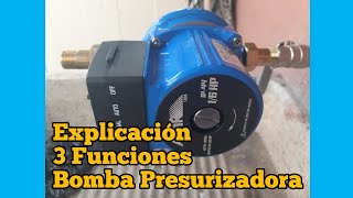 Tutorial 3 Funciones de BOMBA PRESURIZADORA