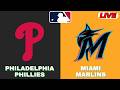 LIVE : Miami Marlins Vs Philadelphia Phillies | MLB 2026 | MLB Live Baseball Score | Jun 16 2026