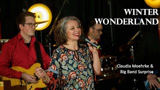 Winter Wonderland - Claudia Moehrke &amp; Big Band Surprise