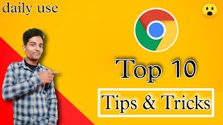 10 Usful Google Chrome Tips & Tricks || You Must K