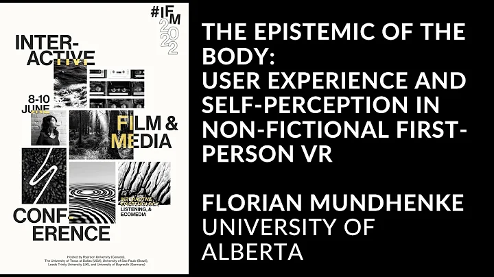 IFM2022: The Epistemic of the Body by Florian Mund...