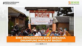 BUKA PUASA BERSAMA MUALLAF BADUY RAMADHAN || BMH Banten
