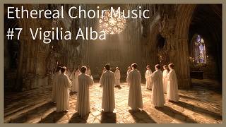 Angel's Choir - Vigilia Alba (The White Watch)