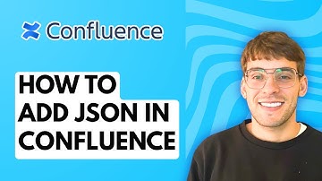 How to Add JSON in Confluence [2025 Guide]