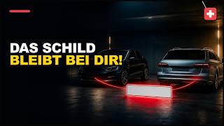 Warum Schweizer Nummernschilder dem Halter folgen – nicht dem Auto 🇨🇭
