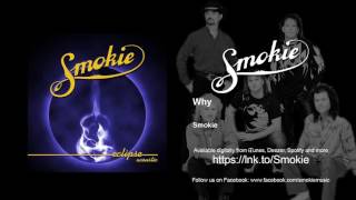 Watch Smokie Why video