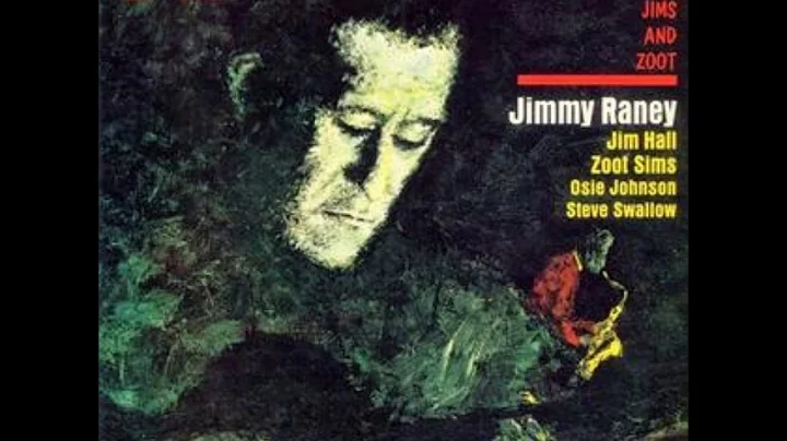 Jimmy Raney  - Two Jims and Zoot ( Full Album )