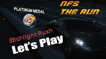 Need for Speed The Run Gameplay_ Got "PLATINUM MEADAL"_Midnight Rush Race