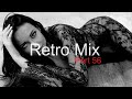 RETRO MIX (Part 56) Best Deep House Vocal &amp; Nu Disco