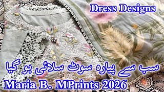 Maria B. Dress Designs || image Dress Designs || nishat Dress Designs || #stitching May 4, 2026