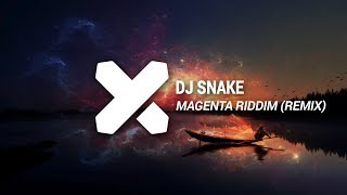 Video thumbnail of "DJ Snake - Magenta Riddim (Kasco Remix)"