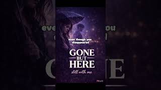 Gone But Here (Full Song on Channel) #7muzik #lyrics #femalevocal