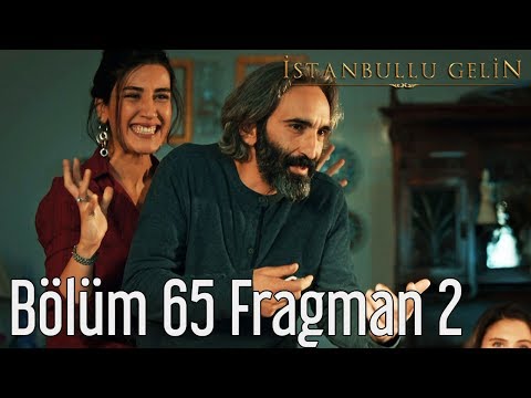 İstanbullu Gelin 65. Bölüm 2. Fragman