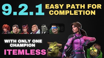 9.2.1 Easy Path For Completion With Only One Champion Itemless Hearthackermcoc