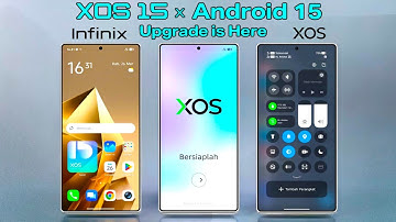 Infinix Xos 15 Android 15 Update for All Infinix Supported Mobiles