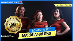 ROMANTIS TRIO - Mardua Holong (Official Music Video) - Lagu Batak Terpopuler 2018  - Durasi: 5:22. 