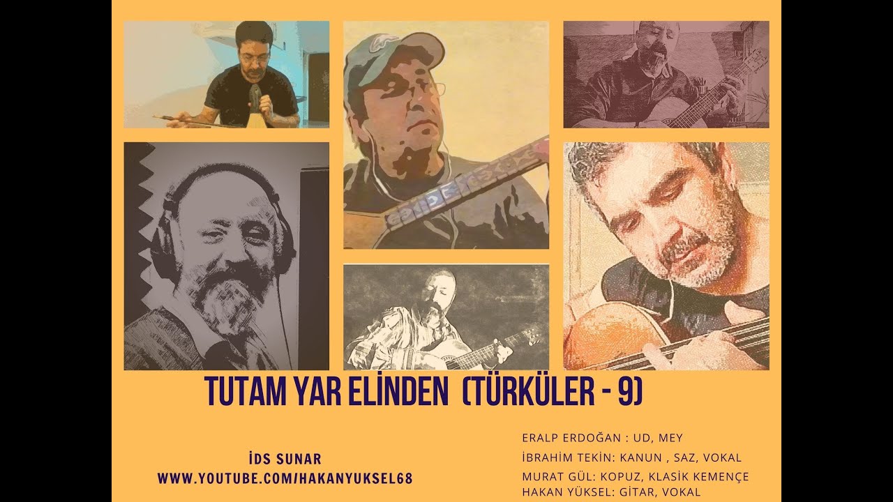 Tutam Yar Elinden - YouTube