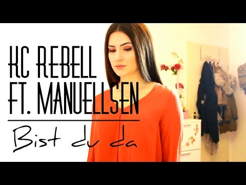 KC Rebell ft. Manuellsen- BIST DU DA |Cover