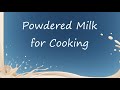 How to use your Powdered Milk from Food Storage ~ Prepper Pantry Tips