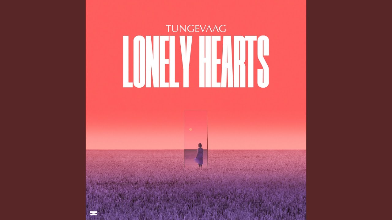 Lonely Hearts YouTube