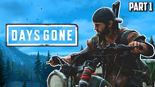 Прохождение Days Gone | Жизнь После | - Part 1