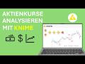 𝗔𝗸𝘁𝗶𝗲𝗻𝗸𝘂𝗿𝘀𝗲 analysieren mit 𝗞𝗡𝗜𝗠𝗘