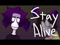 STAY ALIVE/ОСТАНУСЬ В ЖИВЫХ animation (анимация на мой день рождения и пятилетие канала)