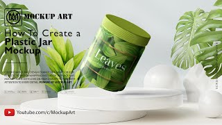 How to create a Plastic Cosmetic jar mockup| Photoshop Mockup Tutorial