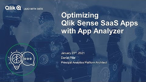 STT - Optimizing Qlik Sense SaaS Apps with App Analyzer