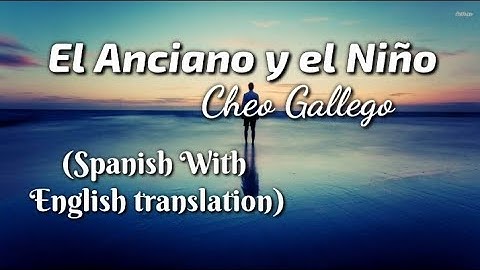 Thumbnail of Cheo Gallego - El Anciano y el Niño | Lyrics Video | TheLyricsVibes |