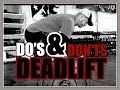 DEADLIFT - Do's & Don'ts