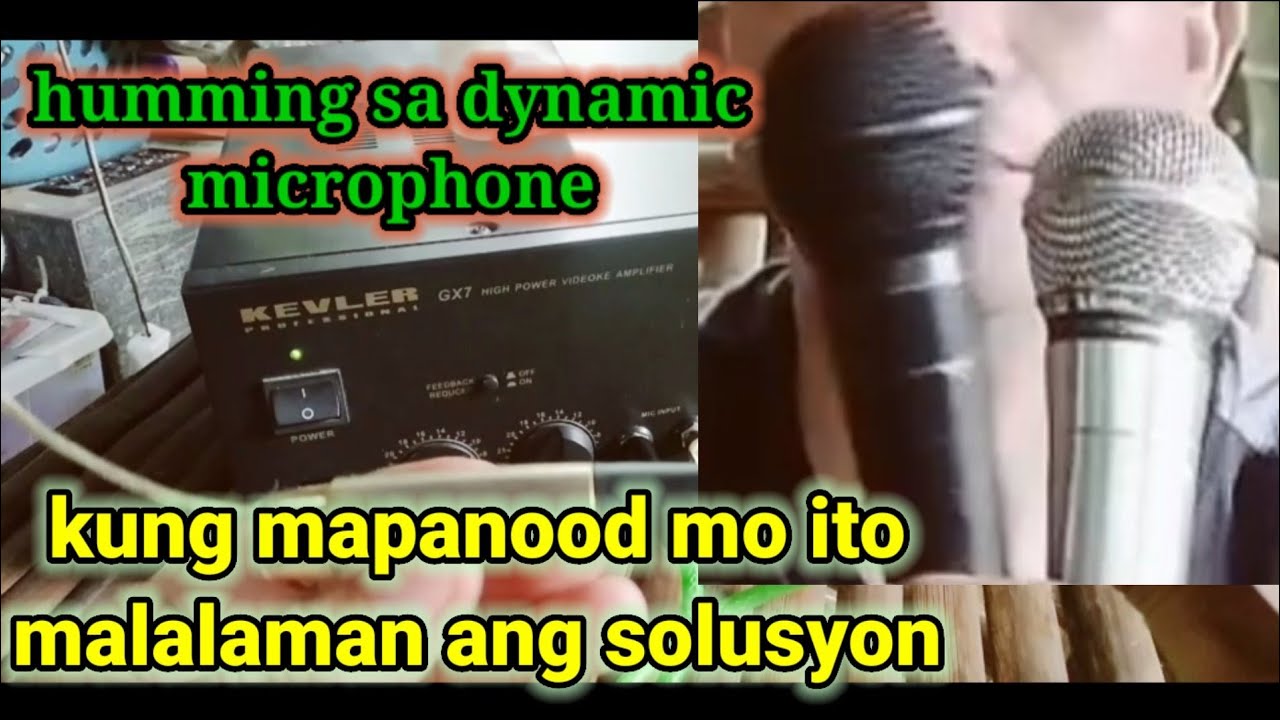 Dynamic mic l ito Ang madalas na humming sa microphone 123 YouTube