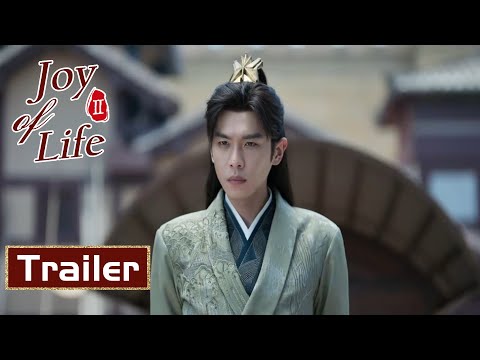 【ENG SUB】Trailer: Let's see how Fan Xian breaks the deadlock | Joy of Life S2 | Zhang Ruoyun, Li Qin