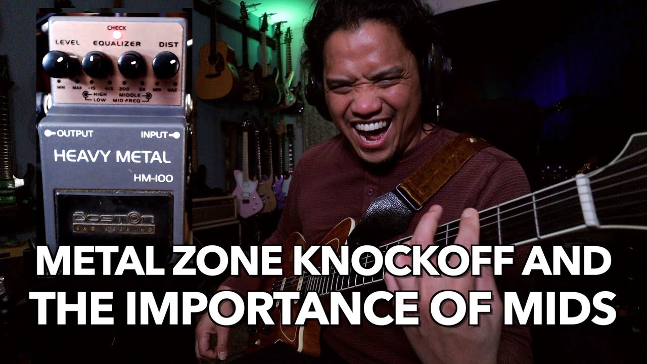 Metal Zone Knockoff and The Importance of Mids | Boston