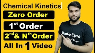 Zero Order | 1st order | 2nd order | Nth order (Integrated Rate Law+Half Life+DOD) Chemical Kinetics