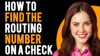 How To Find The Routing Number On A Check? (What is a Routing Number?)